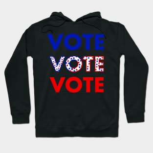 Vote vote vote (election day 2020) Hoodie